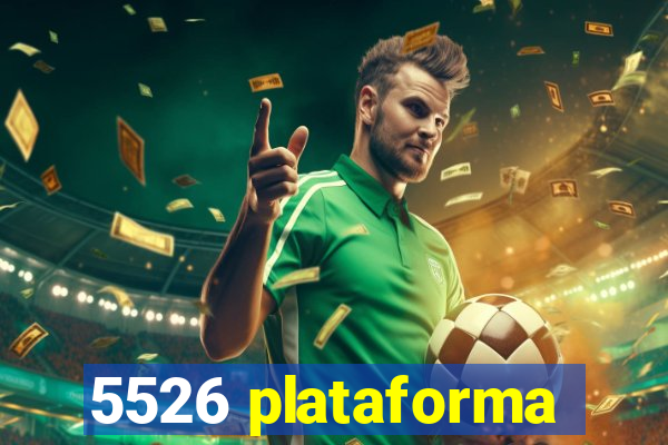 5526 plataforma